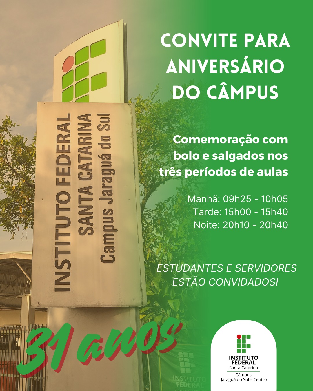 Convite da direção-geral a estudantes e servidores do Câmpus Jaraguá do Sul-Centro.